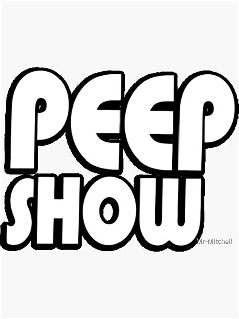 Official Peep Show Tv Series Logo Sticker By Mr Mitchell Redbubble