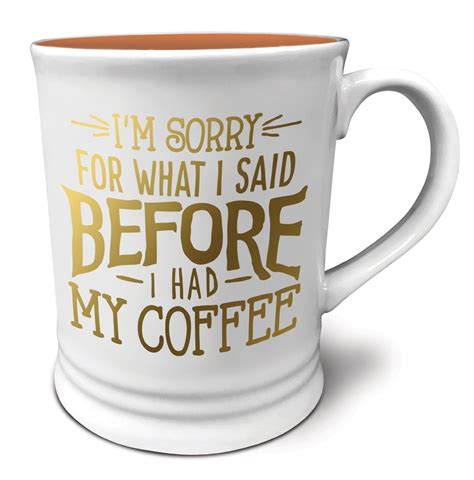 Mugs With Sayings That Express What You Re Thinking Perfectly Mom Fabulous