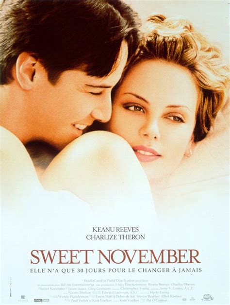 Sweet November 2001 Films De Lover Films Damour Et Comédies