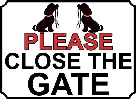 Engineer Grade Tin Sign 16x12please Close The Gate Dog