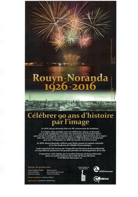 Rouyn Noranda En Photos De 1926 à 2016