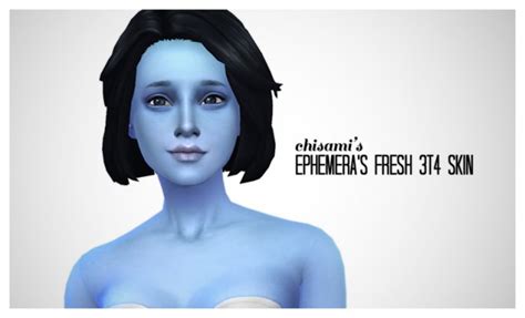 Ephemeras E Skin Fresh 3t4 At Chisami Sims 4 Updates