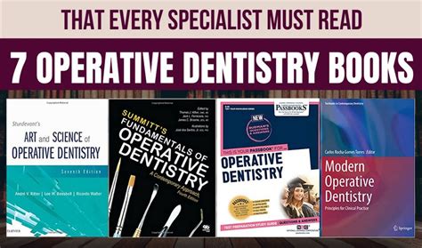 7 Operative Dentistry Books That Every Specialist Must Read