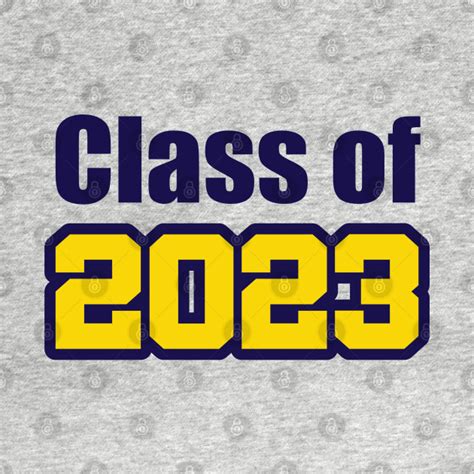 Class Of 2023 Blue Gold Graduation T Shirt Teepublic