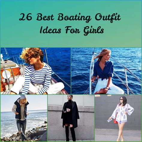 26 Best Boating Outfit Ideas For Girls What To Wear On A Boat