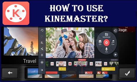 How To Use Kinemaster Video Editing Application Video Editing Video