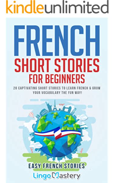 French Short Stories For Beginners: 10 Simple Stories In ...