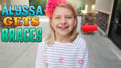 Alyssa Gets Braces Youtube