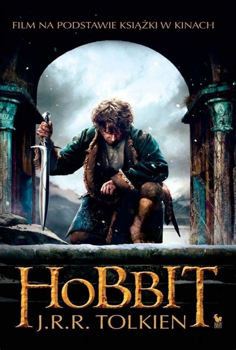 Hobbit Czyli Tam I Z Powrotem Okładka Filmowa 3 Wydawnictwo Iskry Sp Z O O