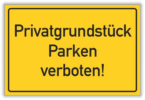 In der schweiz ist die amtliche bezeichnung parkierungsverbot und umgangssprachlich parkierverbot. Verbot: "Parken verboten - Privatgrundstück" Schild