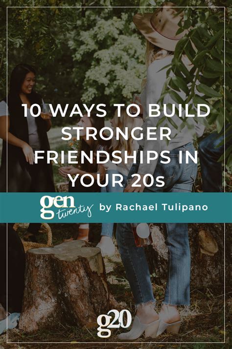 10 Ways To Build Stronger Friendships In Your 20s Gentwenty