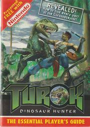 Turok Dinosaur Hunter Nintendo Guide From The Official Nintendo