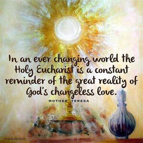 Saint Mother Teresa Quote About The Eucharist Saint Quotes Eucharist