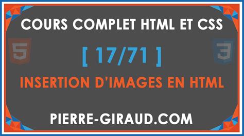 COURS COMPLET HTML ET CSS [17/71]  Insérer des images en HTML  YouTube