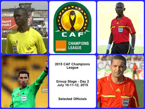 Caf champions league, also known as total caf champions league, is a professional football cup in africa for men. FIFA Referees News: 2015 CAF Champions League - Group Stage (Day 2)