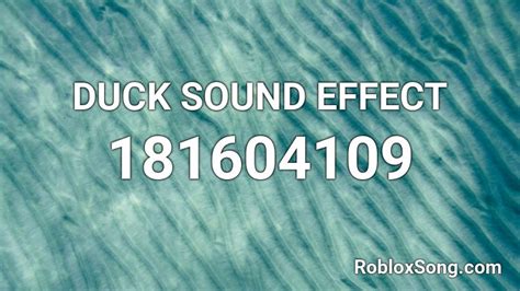Duck Sound Effect Roblox Id Roblox Music Codes