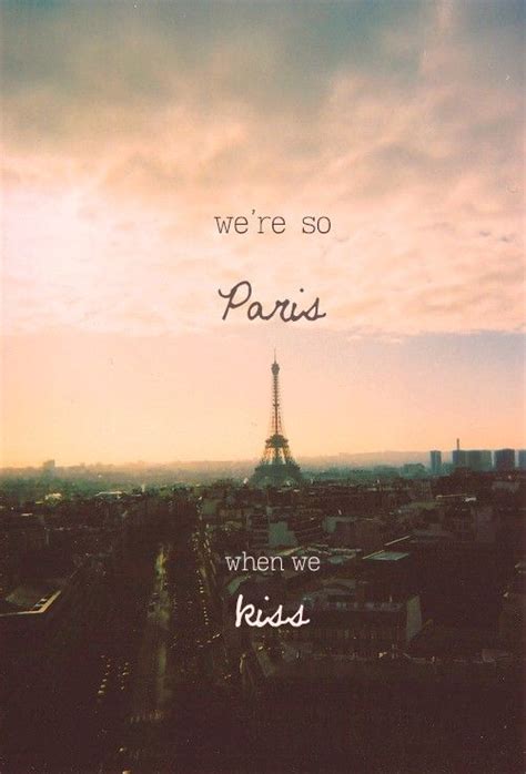 Paris Paris One Direction Lyrics Paris Quotes