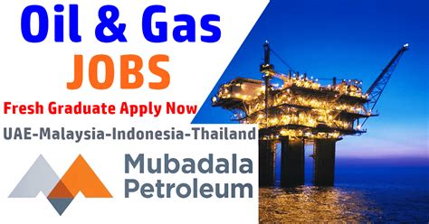 Major oil and gas companies jobs & careers. Mubadala Petroleum Oil and Gas Job Vacancy - Malaysia