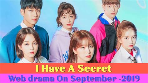 I Have A Secret Upcoming Web Drama On September 2019 Youtube