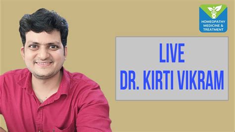 Live Dr Kirti Vikram Homeopathy Q And Ans Episode 1722 410