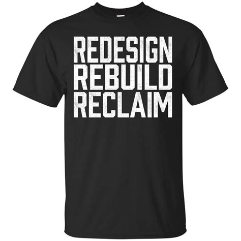 Redesign, Rebuild, Reclaim T-shirt Rollins Recovery Returns T-shirt