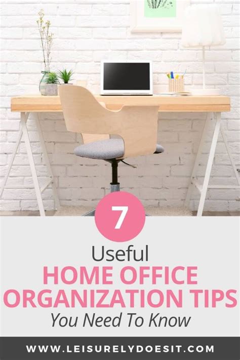 7 Useful Home Office Organization Tips You Need To Know