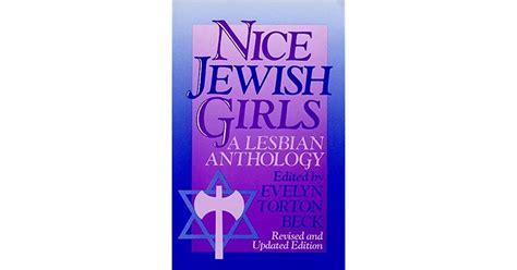 Nice Jewish Girls A Lesbian Anthology By Evelyn Torton Beck