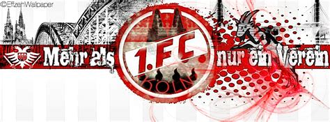 Animiert oder nicht ist mir egal hauptsache 1 fc köln wallpapers hd hintergrundbilder. FC Koeln - Mehr als nur ein Verein by EffzehWallpaper on ...