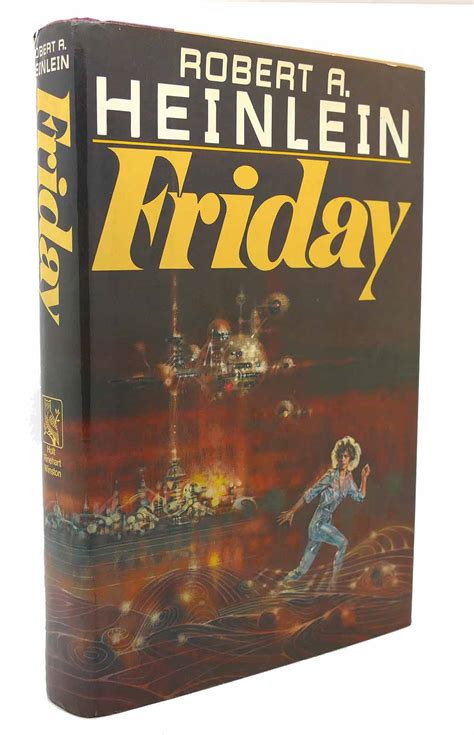 Friday Robert A Heinlein First Edition Second Printing