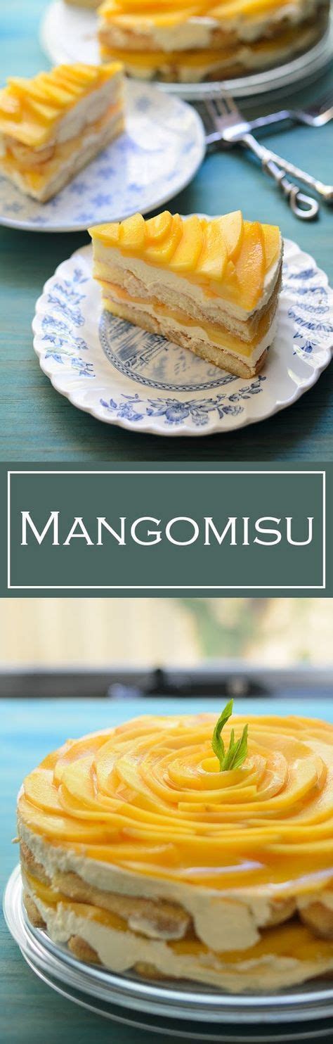 Mangomisu Is A Tropical Twist Of The Original Tiramisu Mango Misu Simply Delectable Delicious