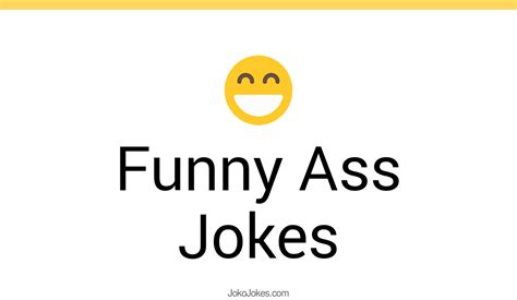 4 Funny Ass Jokes And Funny Puns Jokojokes