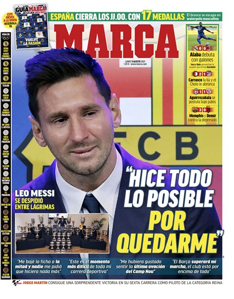 today s spanish papers lionel messi says goodbye to barcelona football españa