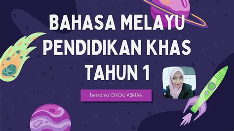 Bahasa Melayu Pendidikan Khas Tahun 1 Ucapan Bertatasusila Youtube