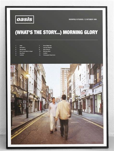 Whats The Story Morning Glory Oasis Print Poster Etsy