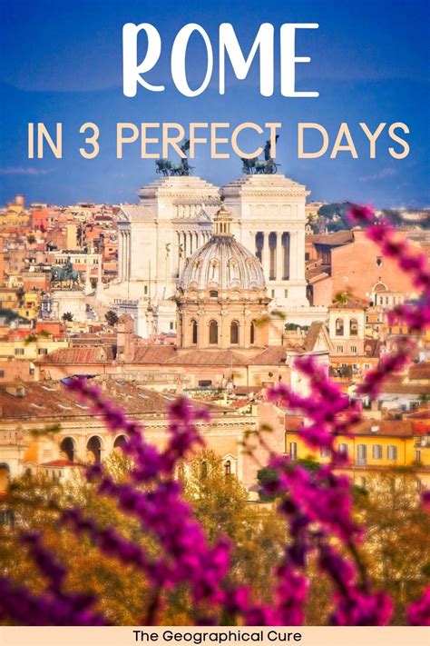 Rome In 3 Days The Perfect Itinerary Rome Itinerary 3 Days In Rome