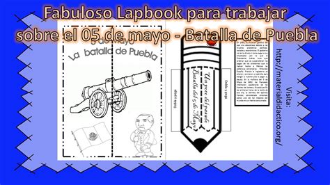 Fabuloso Lapbook Para Trabajar Sobre El 05 De Mayo Batalla De Puebla