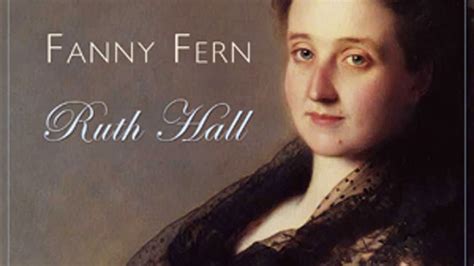 Ruth Hall By Fanny Fern Read By Deborah Knight Part 1 2 Full Audio Book Youtube