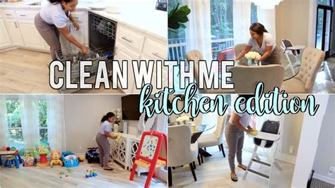 Clean With Me Kitchen Edition Speed Cleaning Youtube