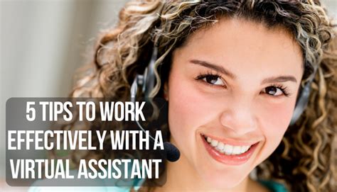 5 Tips To Work Effectively With A Virtual Assistant The Va Hub Best