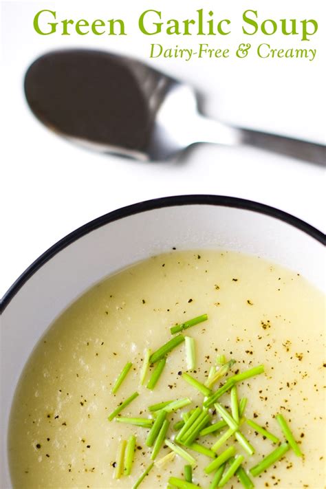 Maybe you would like to learn more about one of these? Creamy Green Garlic Soup Recipe (Healthy, Comforting ...