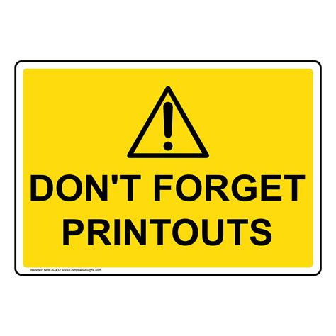 Office Office Sign Don T Forget Printouts