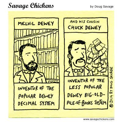 While fiction books were easy to organize based on the author's last name. The Deweys HA. | Library memes, Dewey decimal system ...