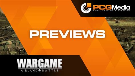 Pcgmedia Previews Wargame Airland Battle Pre Deck Beta Youtube