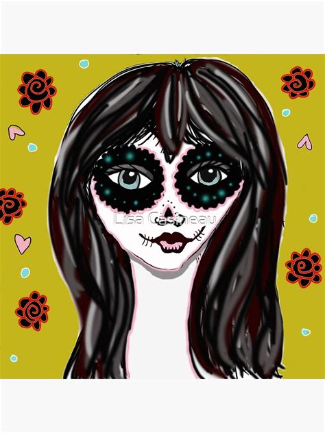 Sugar Skull Girl Digital Art Poster For Sale By Lisacasineau Redbubble