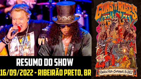Guns N' Roses 2022: Resumo do Show [16/09/2022 - Ribeirão Preto, BR