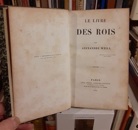 Le Livre Des Rois By Weill Alexandre Good Hardcover 1852 First