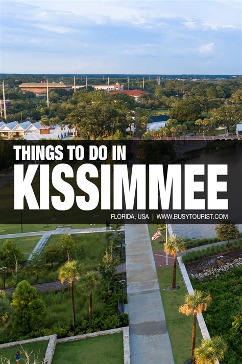 37 Best Fun Things To Do In Kissimmee FL Attractions Activities