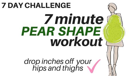 Day Challenge Minute Pear Shape Workout Tones Thighs Hips Start Now Active Womens