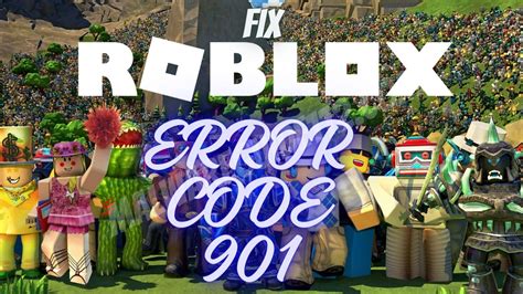 Fix Roblox Error Code 901 Malware Guide