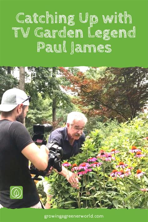 Growing A Greener World Episode 1006 Catching Up With Tv Garden Legend